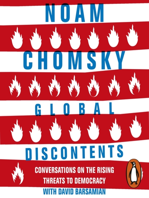 Title details for Global Discontents by Noam Chomsky - Available